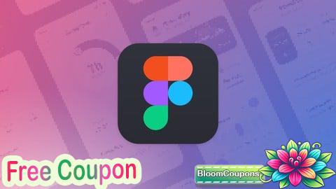 100% Free Coupon UI/UX Design With Figma : 5+ Real World Projects