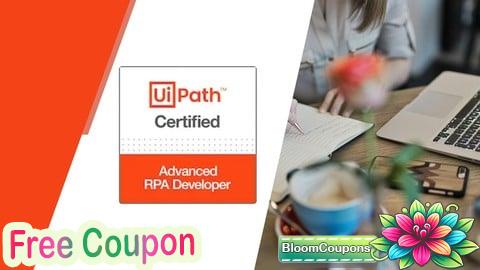 100% Free Coupon UiPath Advanced RPA Developer Practice Exams
