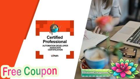 100% Free Coupon UiPath Automation Developer Associate Practice Exams