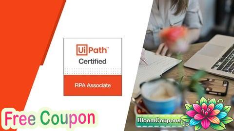 100% Free Coupon UiPath Certified RPA Associate Practice Exams