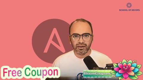 100% Free Coupon Ultimate Ansible Bootcamp by School of Devops®