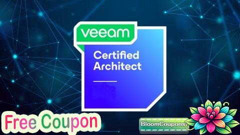 100% Free Coupon Veeam Certified Architect (VMCA) 12.1 Exam 2025