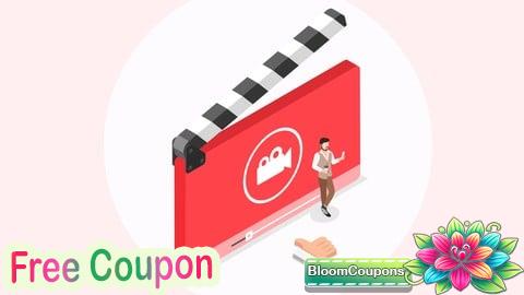 100% Free Coupon Video Mastery: Create Professional Marketing Video in 10 Min
