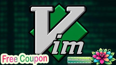 100% Free Coupon Vim Fundamentals: Vim for Devs, Linux Users and Sysadmins