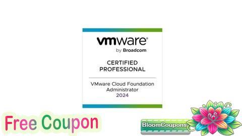 100% Free Coupon VMware Cloud Foundation 5.2 Administrator (2V0-11.24) Exam
