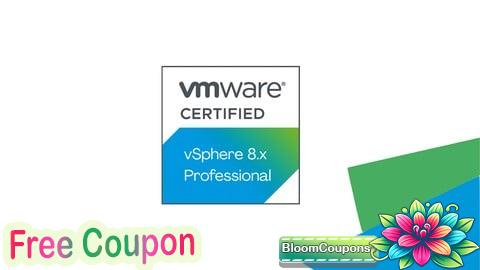 100% Free Coupon VMware vSphere 8.x Professional Practice Exams 2025