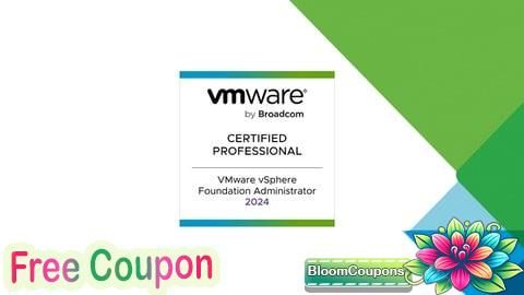 100% Free Coupon VMware vSphere Foundation 5.2 Administrator exam (2V0-12.24)