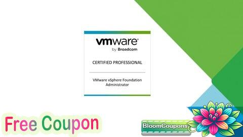 100% Free Coupon VMware vSphere Foundation Administrator (2V0-16.25) Exam