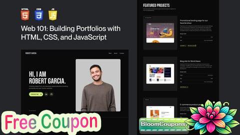 100% Free Coupon Web 101: Building Portfolios with HTML, CSS, and JavaScript
