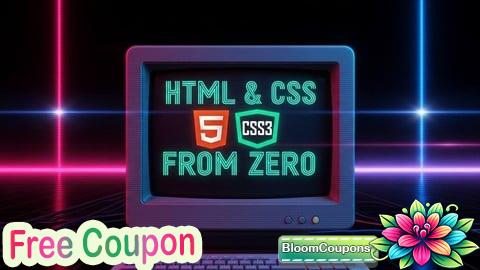 100% Free Coupon Web Development Wizardry: HTML & CSS Course for Beginners.