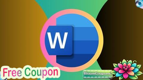 100% Free Coupon Word - Microsoft Word from Basic to Advanced