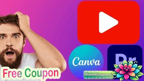 100% Free Coupon Youtube Masterclass With Video Editing and Graphics Design